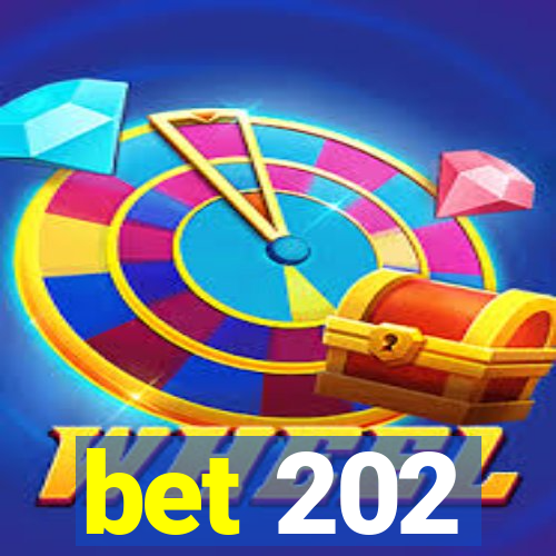 bet 202