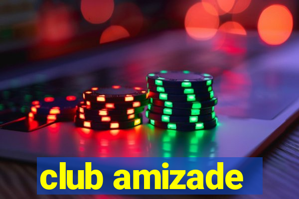 club amizade