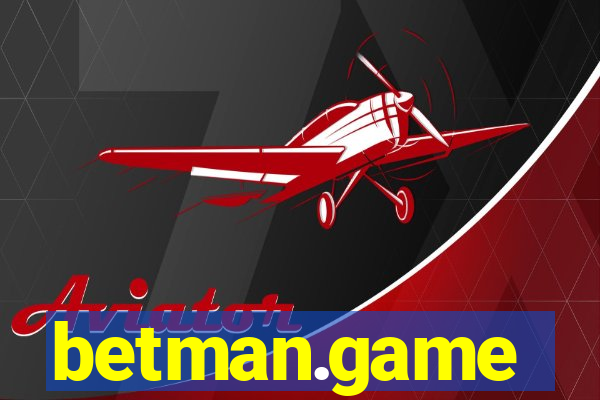 betman.game