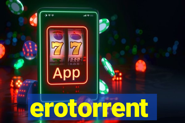 erotorrent