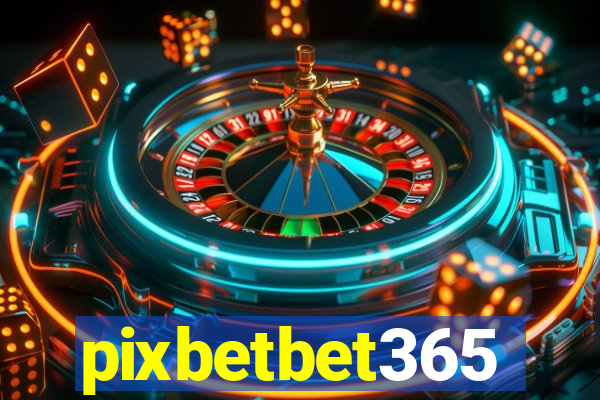 pixbetbet365