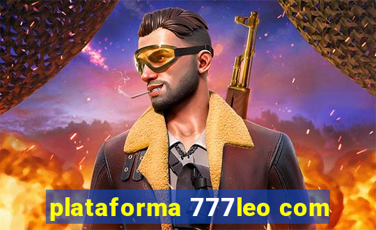 plataforma 777leo com