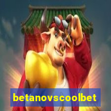 betanovscoolbet