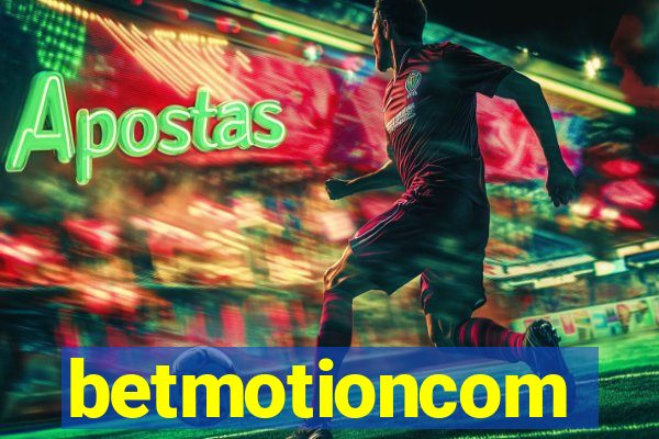 betmotioncom