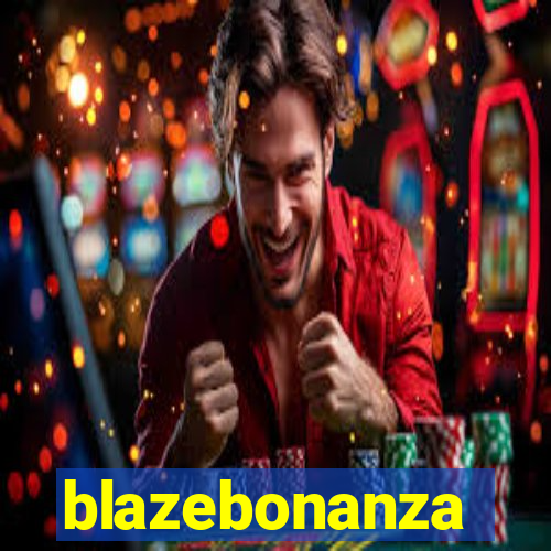 blazebonanza