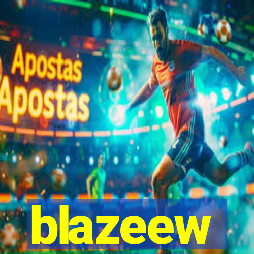 blazeew