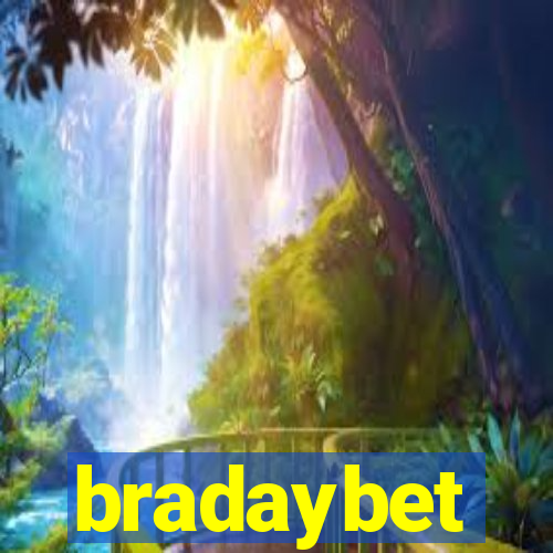 bradaybet