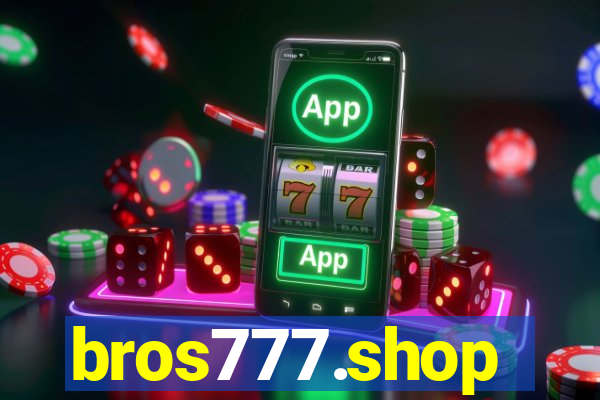 bros777.shop