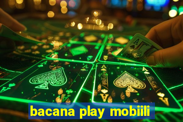 bacana play mobiili