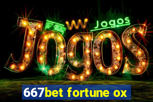 667bet fortune ox