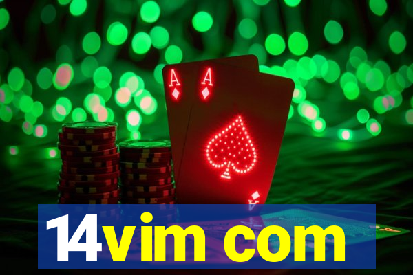 14vim com