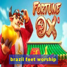 brazil feet worship