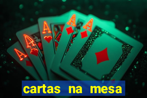 cartas na mesa download dublado