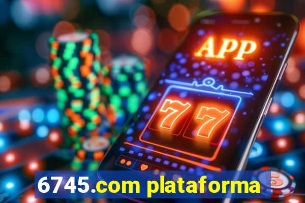 6745.com plataforma