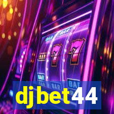 djbet44