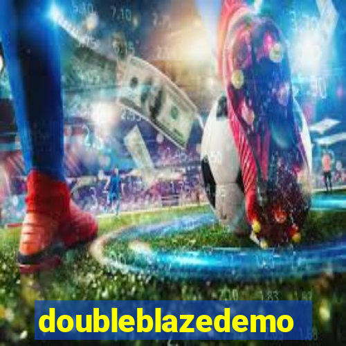 doubleblazedemo