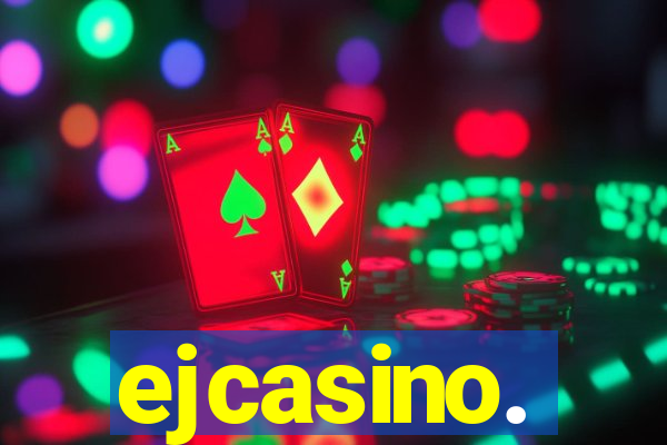 ejcasino.