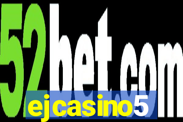 ejcasino5