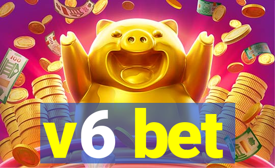 v6 bet