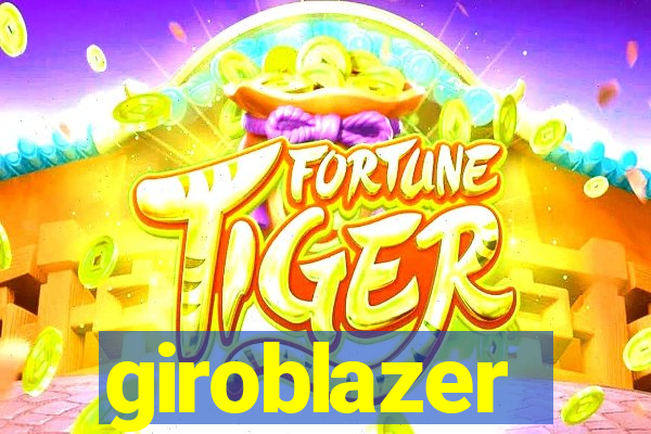 giroblazer