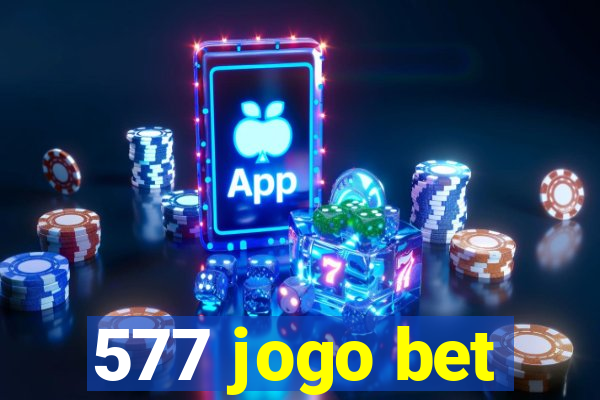 577 jogo bet