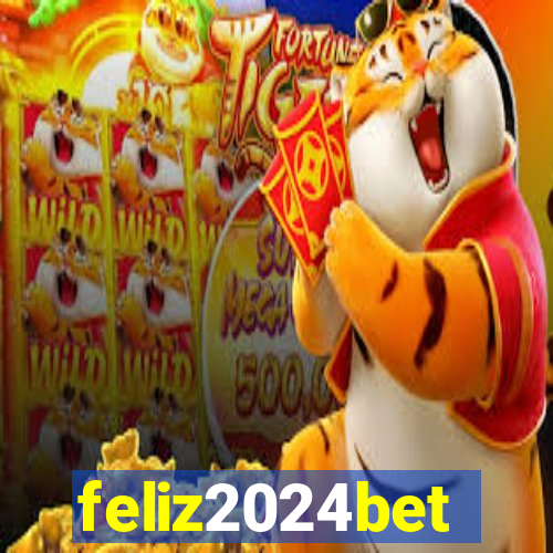 feliz2024bet