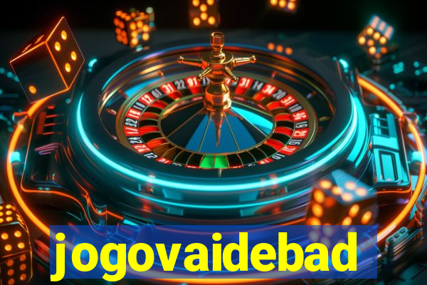 jogovaidebad