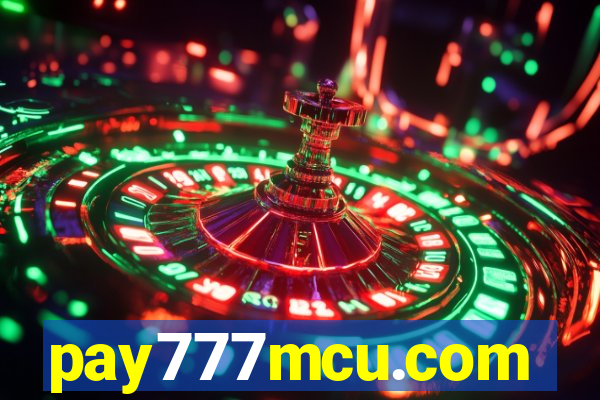 pay777mcu.com