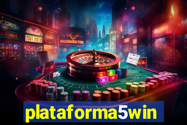 plataforma5win