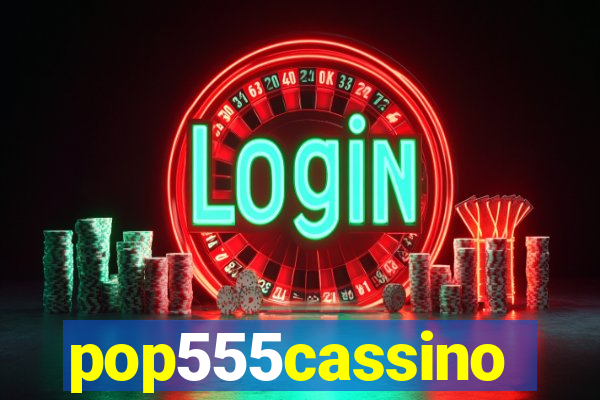 pop555cassino