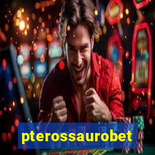 pterossaurobet