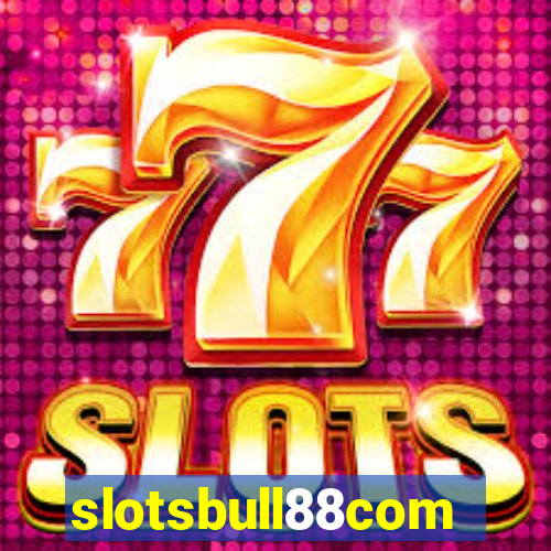 slotsbull88com