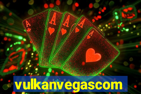 vulkanvegascom