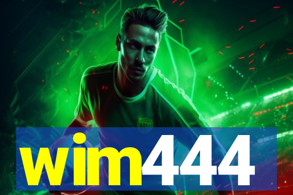 wim444