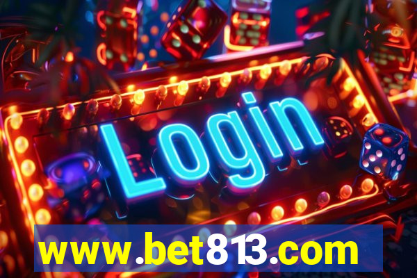 www.bet813.com