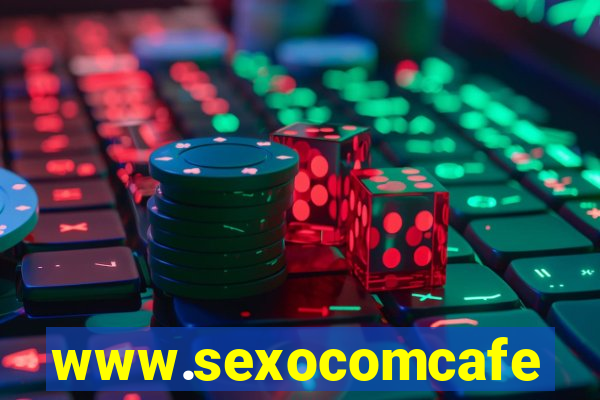 www.sexocomcafe.com.br