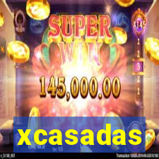 xcasadas