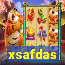 xsafdas